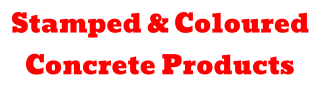 Stamped & Coloured Concrete Products